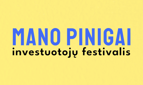 Investuotojų festivalis Mano pinigai